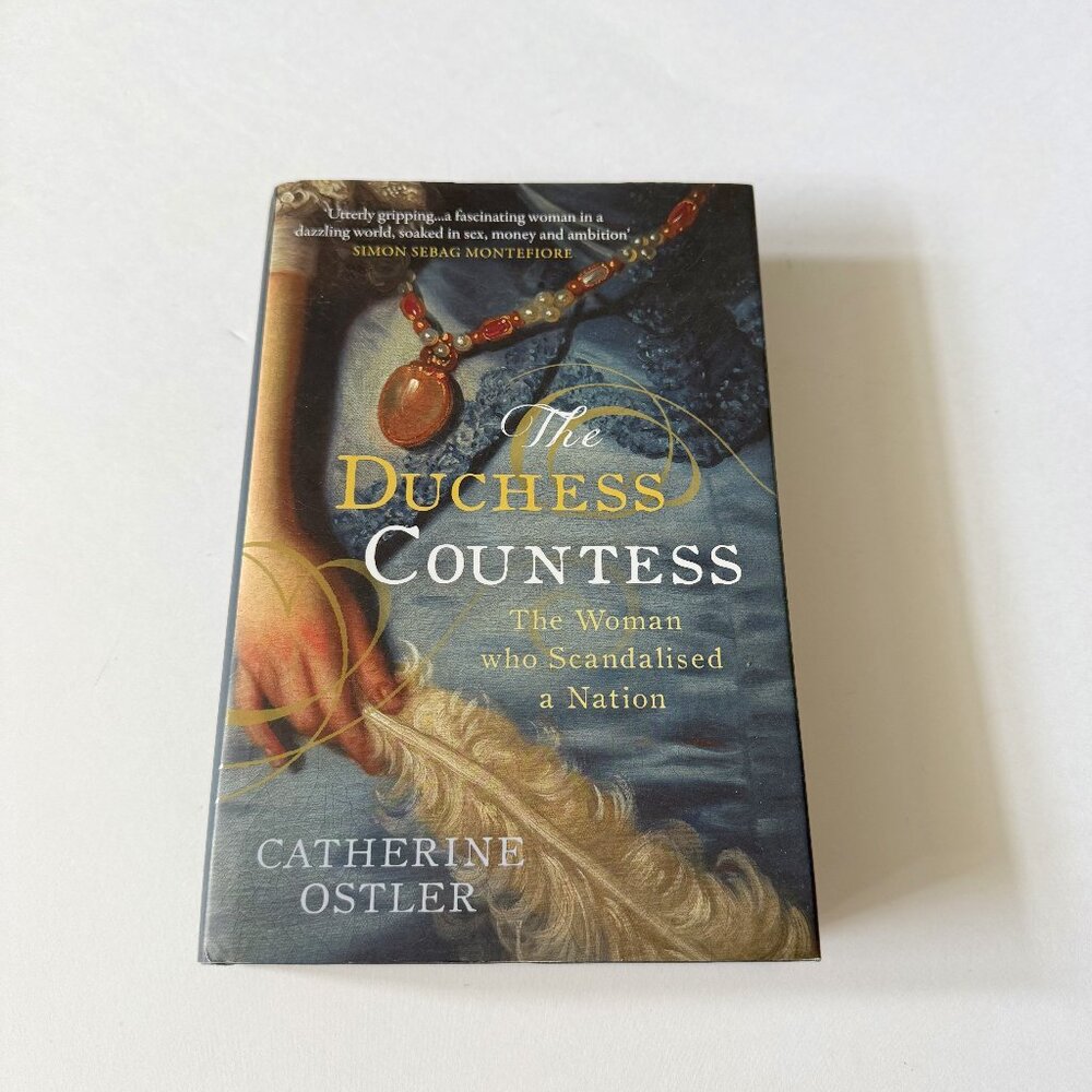 The Dutchess Countess by Catherine Ostler